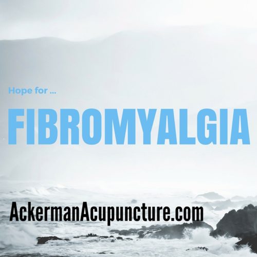Fibromyalgia: Why Get Acupuncture Medical Treatment (near Andover, MN)?