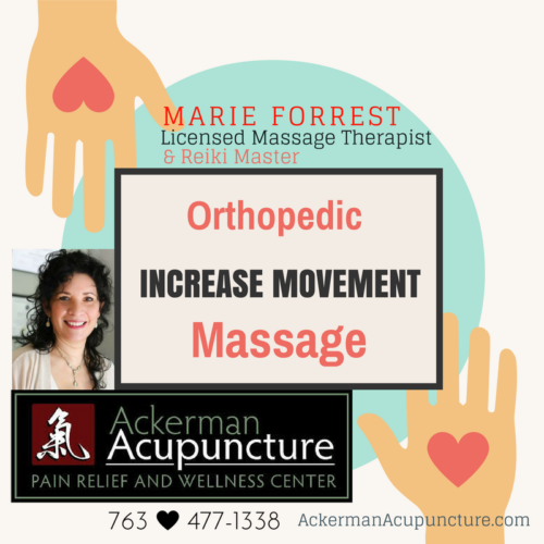Increase Mobility with Orthopedic Massage (in Anoka)!